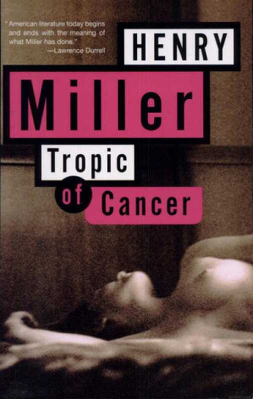 Tropic of Cancer（Henry Miller）（HarperPerennial 1993）