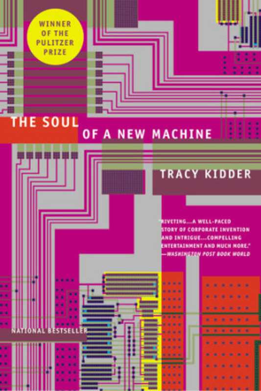 The Soul of A New Machine（Tracy Kidder）（Hachette UK 1981）