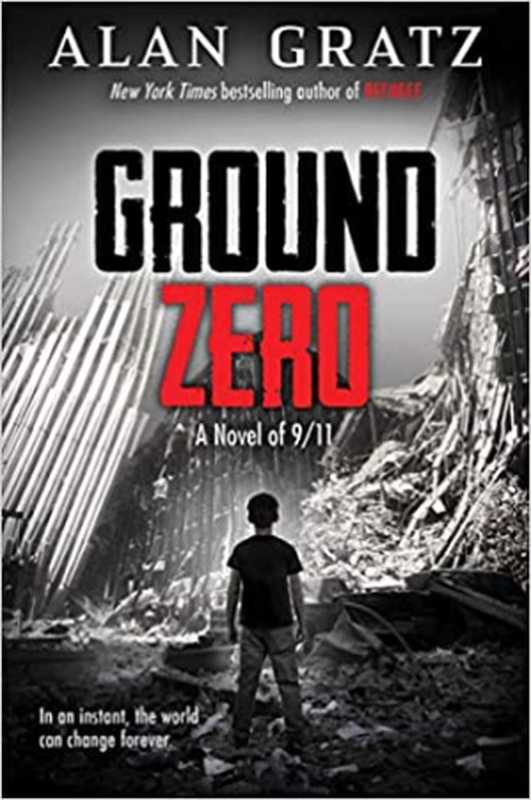 Ground Zero（Alan Gratz）（Scholastic Incorporated 2021）