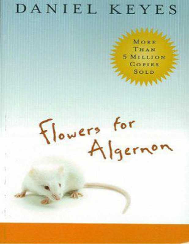 Flowers For Algernon（Keyes Daniel）（Houghton Mifflin Harcourt 1959）