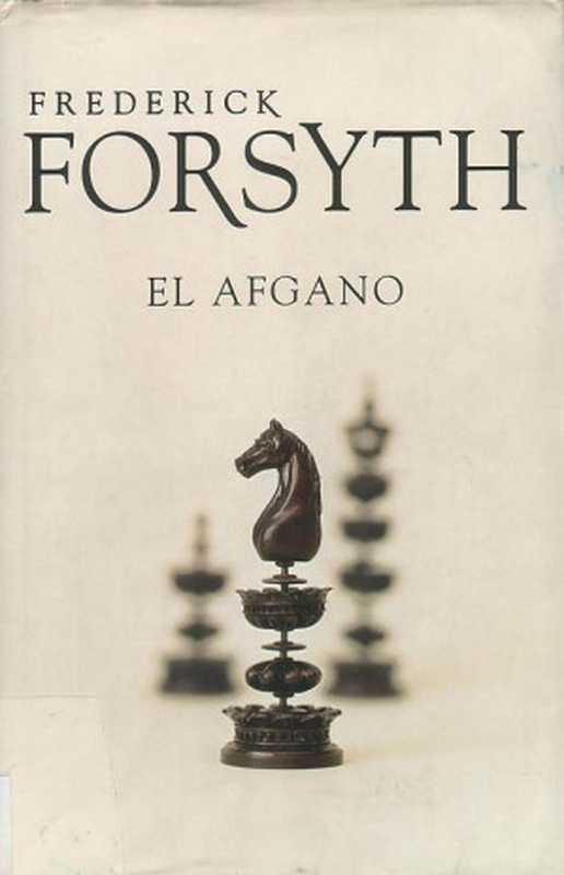 El Afgano（Forsyth Frederick）（2009）