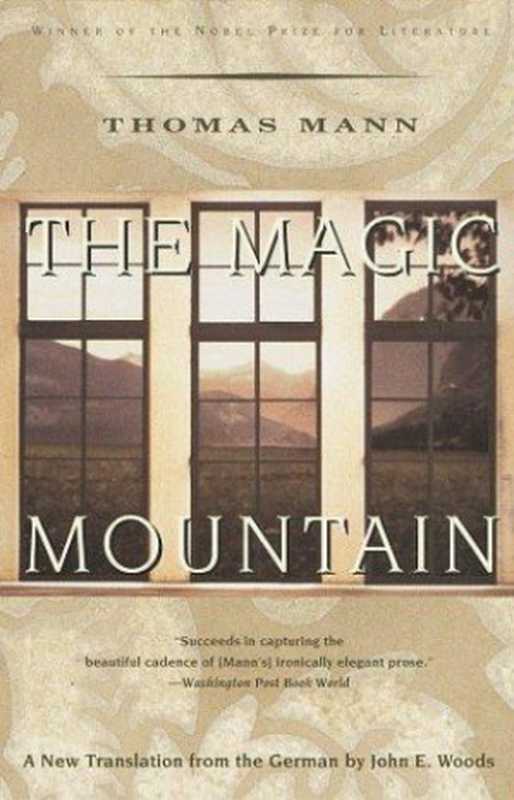 The Magic Mountain - (a novel)（Thomas Mann - H.T.Lowe-Porter (Translator)）（Vintage Books 1996）