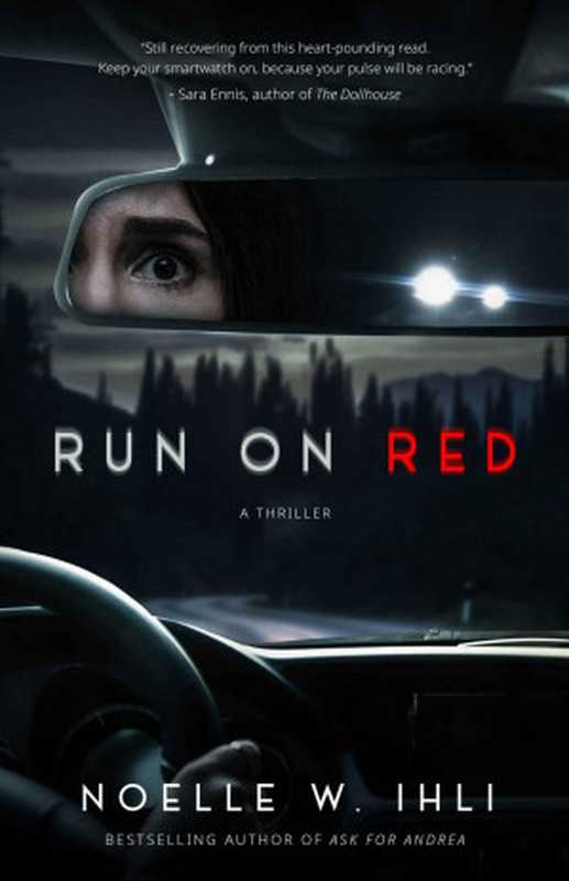 Run on Red（Noelle West Ihli）（Dynamite Books， LLC 2022）