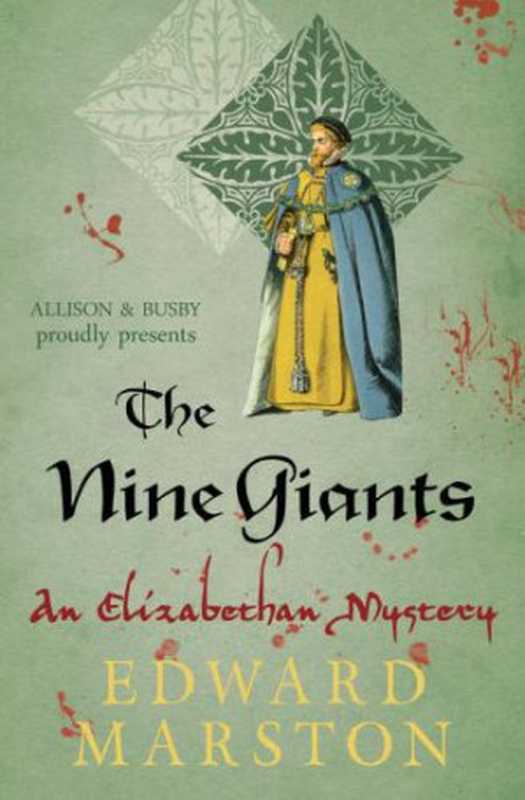 The Nine Giants（Marston Edward）（Allison & Busby 2013）