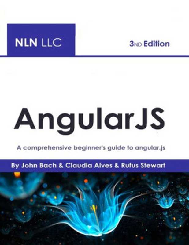 AngularJS： A comprehensive beginner