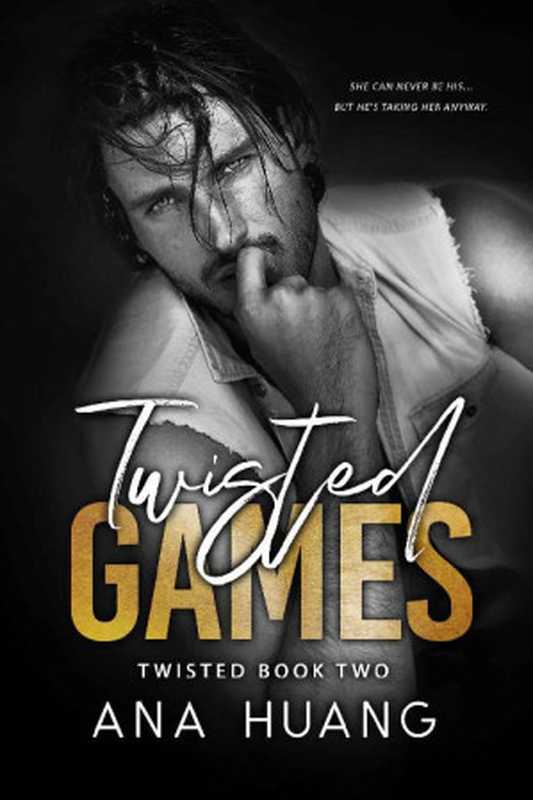 Twisted Games（Ana Huang）（Boba Press 2021）