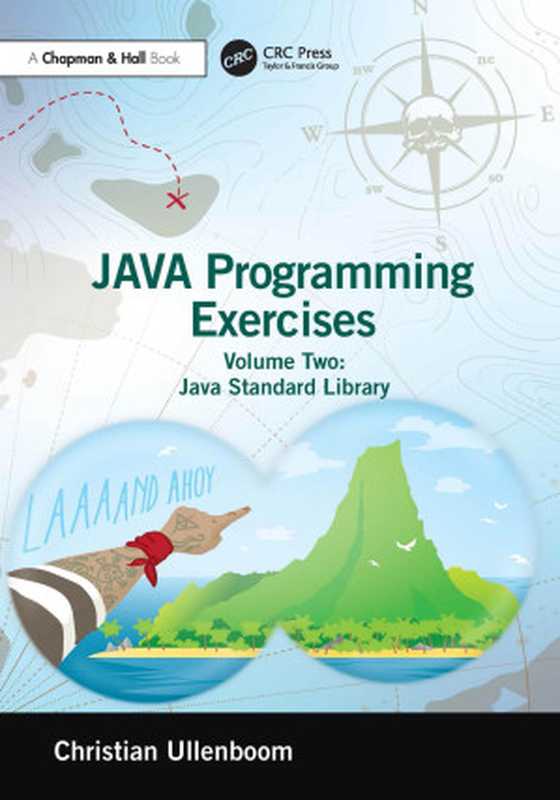 Java Programming Exercises： Volume Two： Java Standard Library（Christian Ullenboom）（2024）