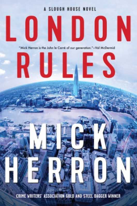 London Rules (Slough House #5)（Herron Mick）（Soho Press 2018）