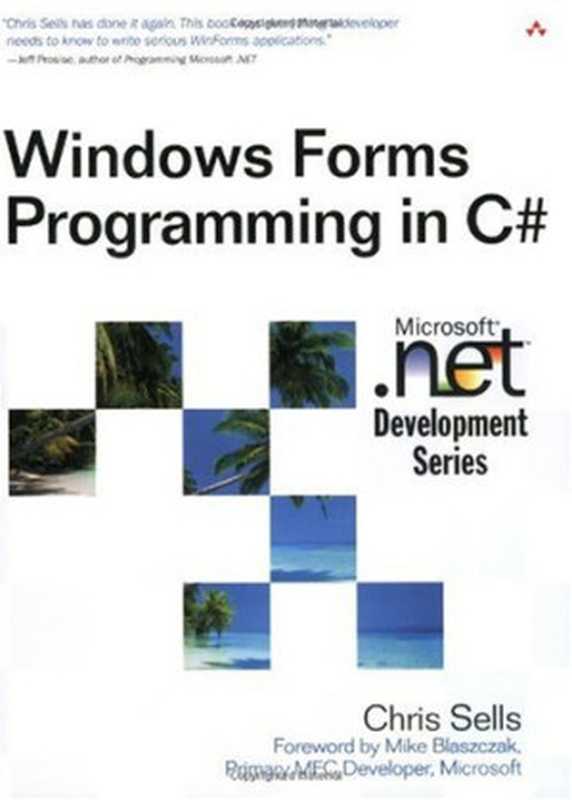 Windows Forms Programming in C#（Chris Sells）（Addison-Wesley 2004）