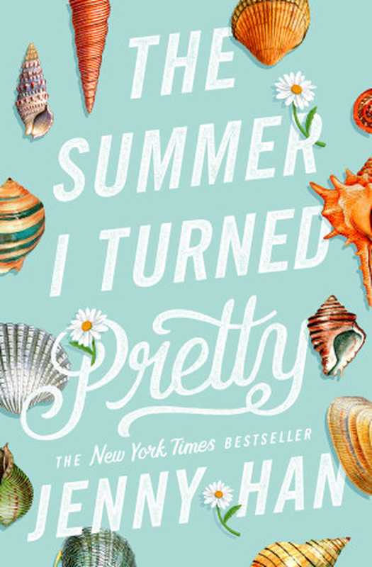 The Summer I Turned Pretty（Jenny Han）（Simon & Schuster Books for Young Readers 2010）