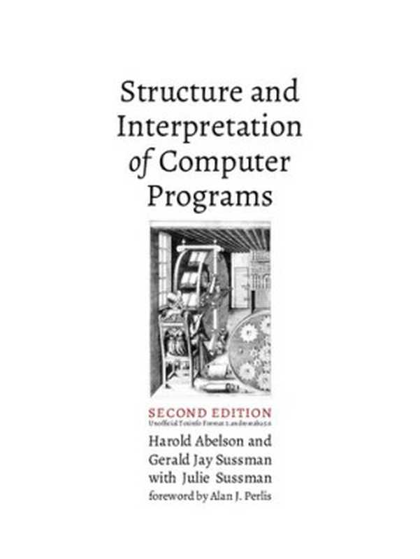 Structure and Interpretation of Computer Programs (Beautified version)（Harold Abelson; Gerald Jay Sussman）（MIT Press 1996）