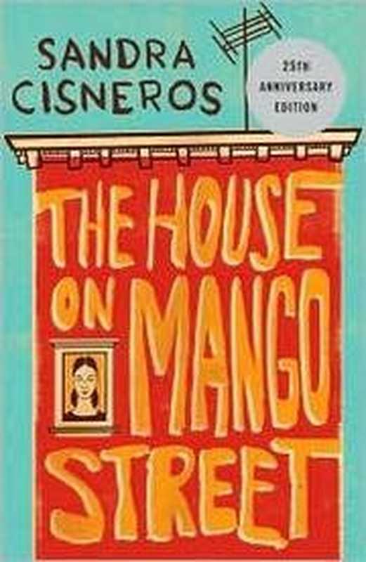 The House On Mango Street（Cisneros Sandra）（Vintage 1983）