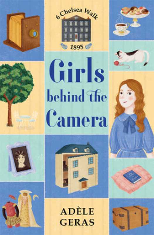 Girls Behind the Camera（Geras Adele）（Usborne Publishing Ltd）