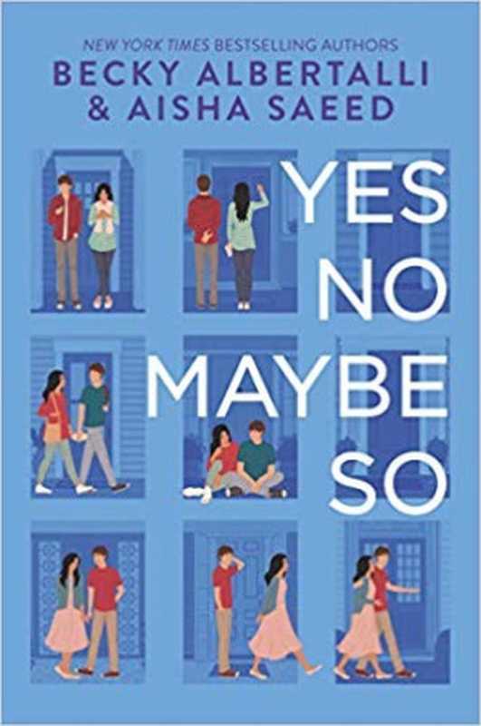 Yes No Maybe So（Becky Albertalli ）（Simon & Schuster 2019）