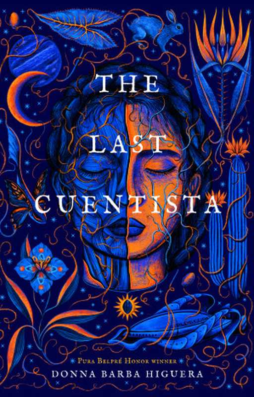 The Last Cuentista（Donna Barba Higuera）（Levine Querido）