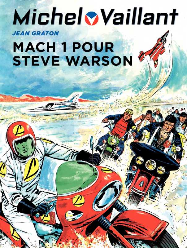 Michel Vaillant - tome 14 - Mach 1 pour Steve Warson（Jean Graton）（Graton）