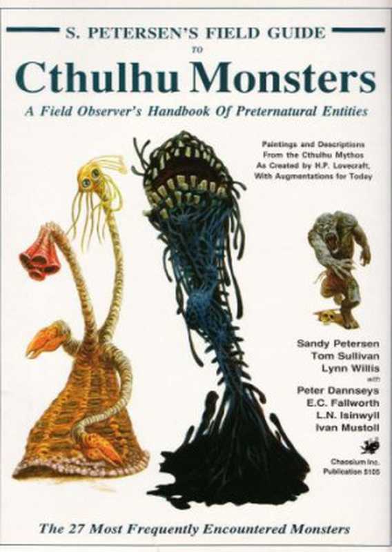 Field Guide to Cthulhu Monsters（Sandy Petersen）