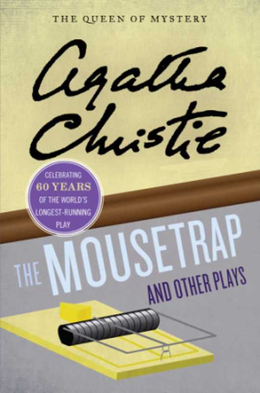 The Mousetrap and Other Plays（Christie Agatha）（HarperCollins）