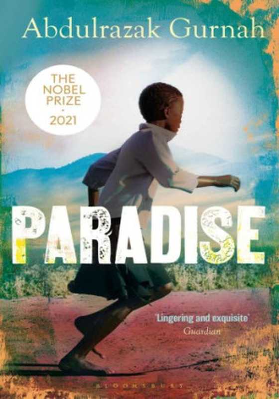 Paradise（Abdulrazak Gurnah）（Bloomsbury Publishers USA 2021）