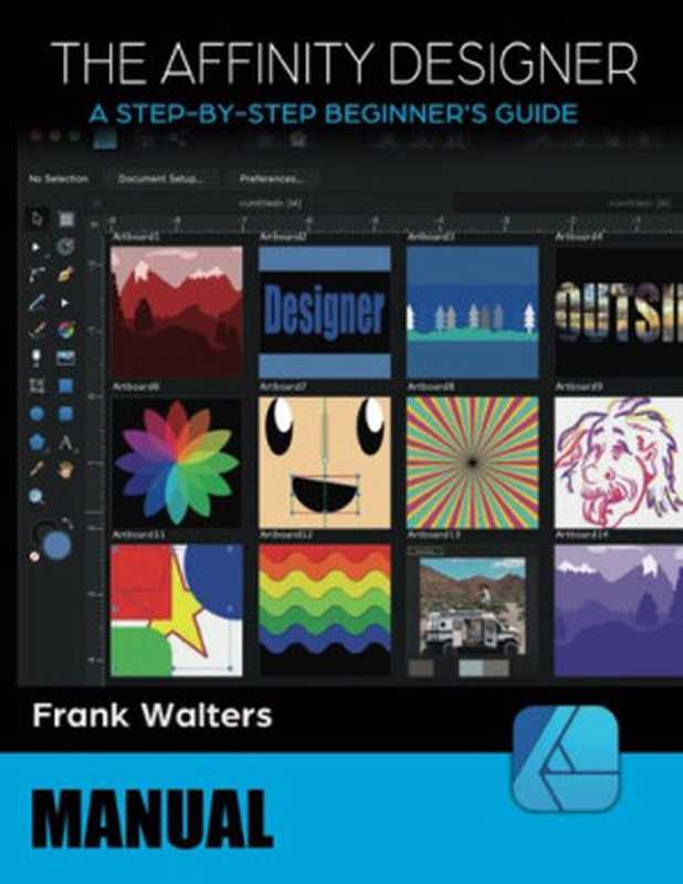 The Affinity Designer Manual A Step-by-Step Beginner