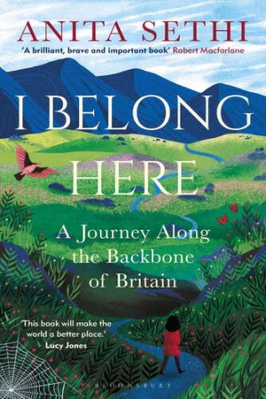 I Belong Here（Anita Sethi）（Bloomsbury UK (Trade) 2021）