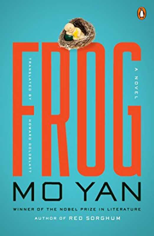 Frog（Yan Mo， Goldblatt Howard）（Penguin Books 2016）