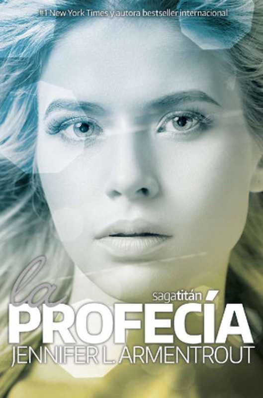 La profecía（Jennifer L. Armentrout）（2021）