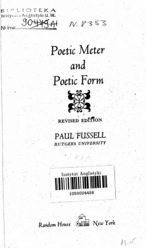 Poetic Meter and Poetic Form（Paul Fussell）（Random House 1979）