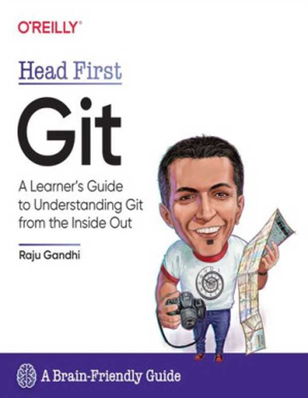 Head First Git（Raju Gandhi）（O’Reilly Media 2022）