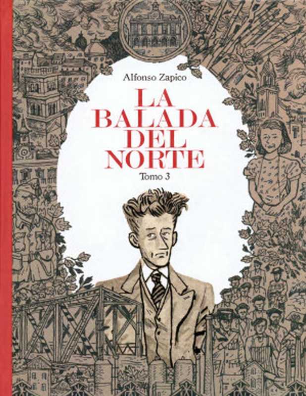 La balada del norte - Tomo 3（Alfonso Zapico）（2020）