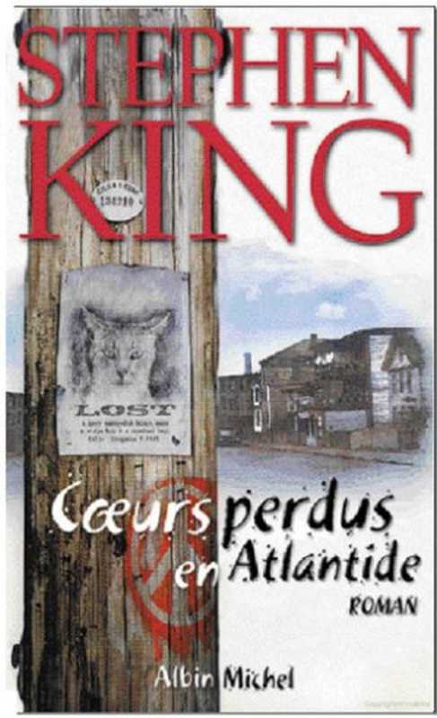 Cœurs perdus en Atlantide（Stephen King）（Livre de Poche 2001）