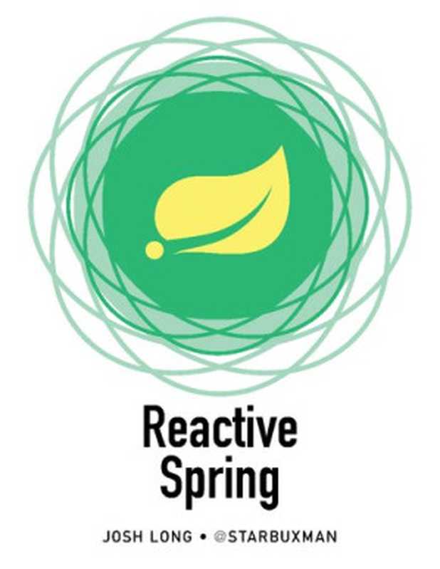 Reactive Spring（Josh Long）（Josh Long 2020）