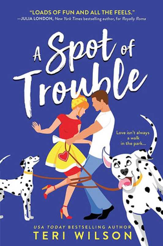 A Spot of Trouble (Turtle Beach #1)（Teri Wilson）（Sourcebooks， Inc. 2021）