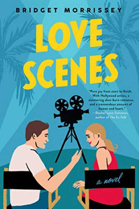 Love Scenes（Bridget Morrissey）（Berkley 2021）