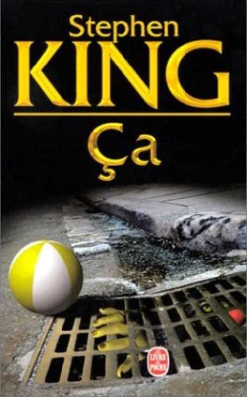 Ça — Intégrale （Stephen King）（Livre de poche 1994）