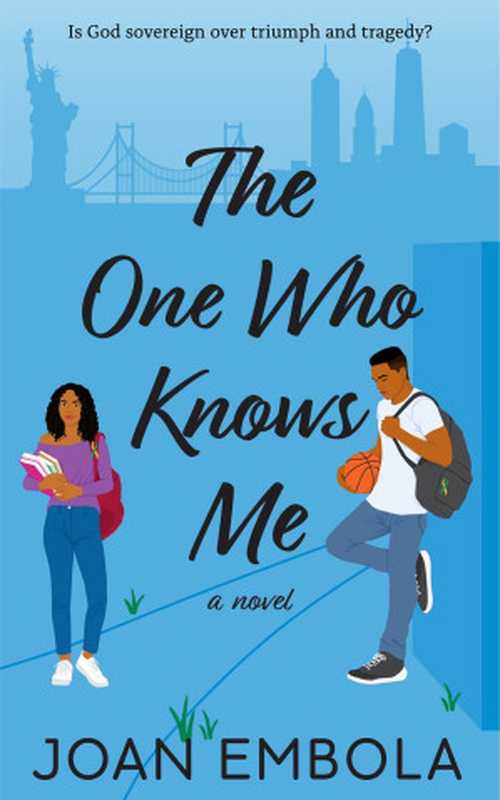 The One Who Knows Me： Sovereign Love. Book One（Joan Embola）（Love Qualified Press）