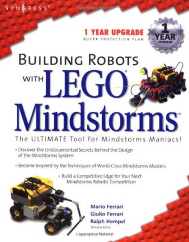 Building Robots With Lego Mindstorms ： The Ultimate Tool for Mindstorms Maniacs（Mario Ferrari， Giulio Ferrari， Ralph Hempel）（Syngress 2001）