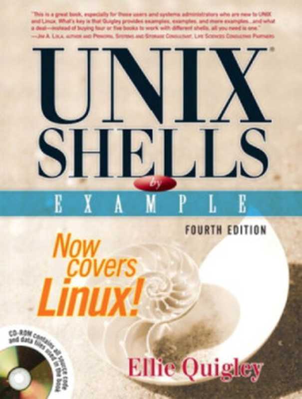 UNIX shells by example（Quigley， Ellie）（Prentice Hall Professional Technical Reference 2004）