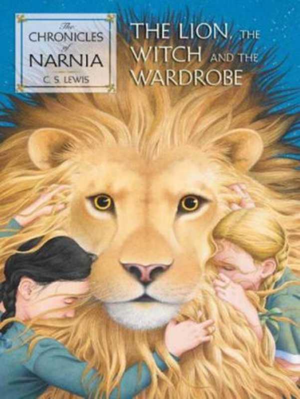 The Lion， The Witch And The Wardrobe.（C. S. Lewis）（HarperCollins. 2008）