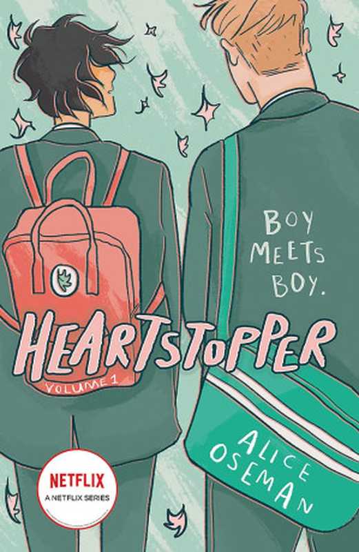 Heartstopper (Heartstopper 1)（Alice Oseman）（Graphix 2019）