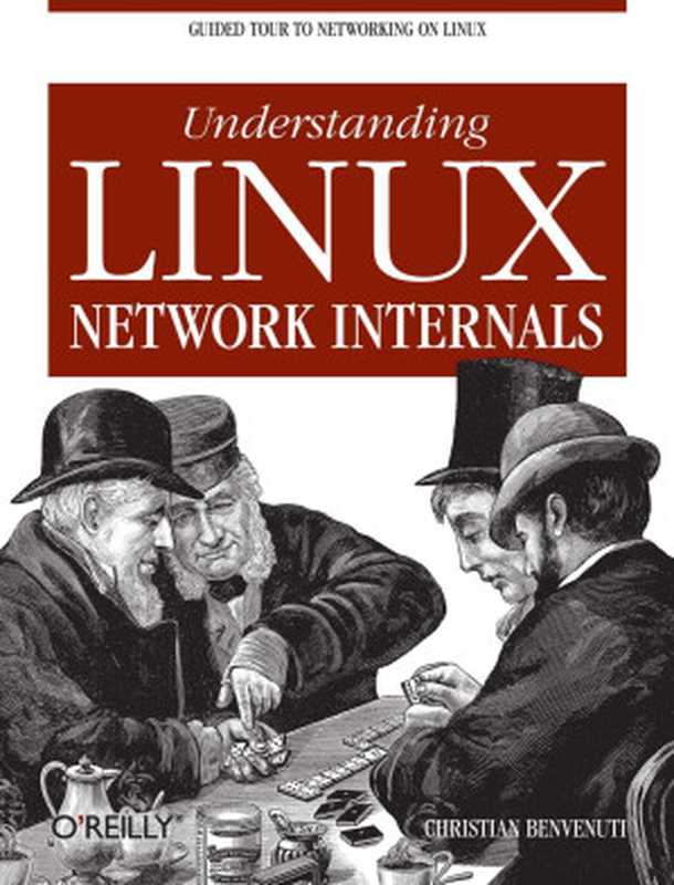 Understanding Linux Network Internals（Christian Benvenuti）（O