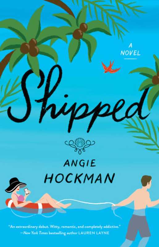 Shipped（Angie Hockman）（Gallery Books 2021）