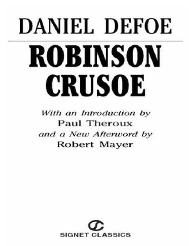 Robinson Crusoe（Defoe Daniel）（Penguin Group USA， Inc. 2011）