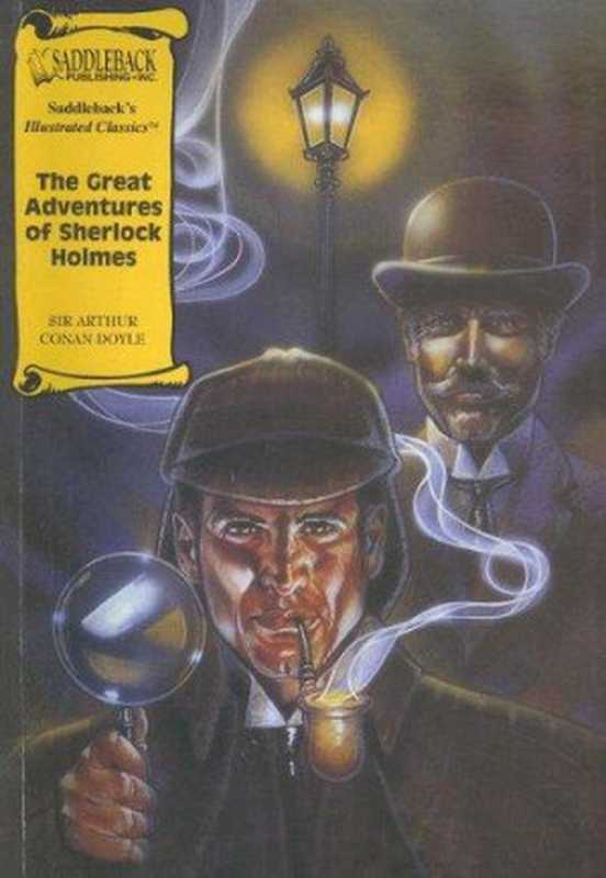 The Great Adventures of Sherlock Holmes（Saddleback Educational Publishing [Publishing， Saddleback Educational]）（Saddleback Educational Publishing， Inc. 2010）