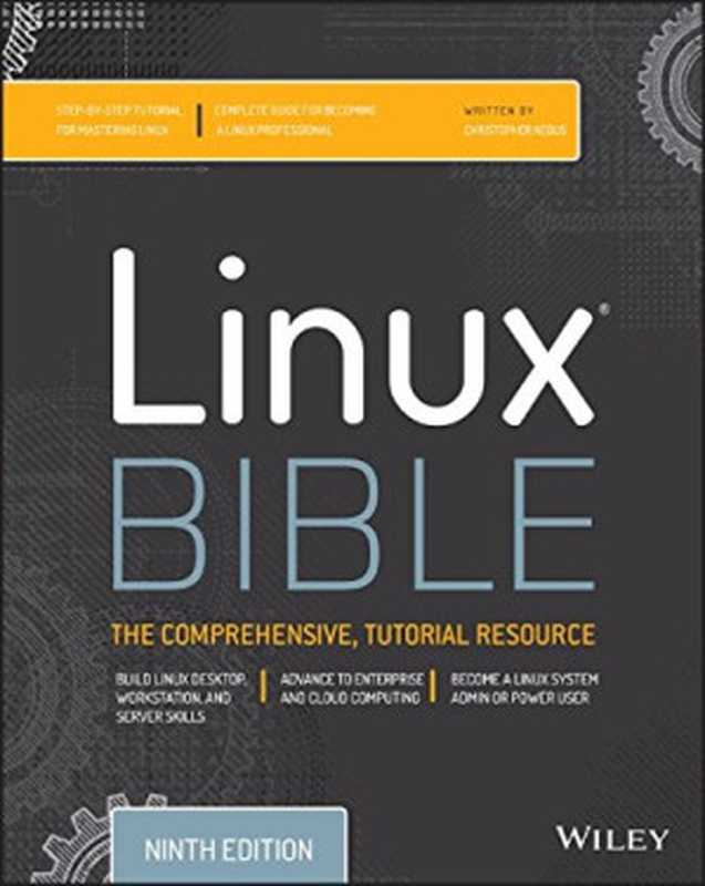 Linux Bible（Christopher Negus）（Wiley 2015）