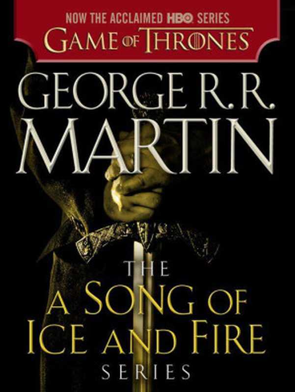 A Game of Thrones 5-Book Bundle： A Song of Ice and Fire Series： A Game of Thrones， A Clash of Kings， A Storm of Swords， A Feast for Crows， and A Dance with Dragons (Song of Ice & Fire)（Martin， George R.R.）（Random House Publishing Group 2012）