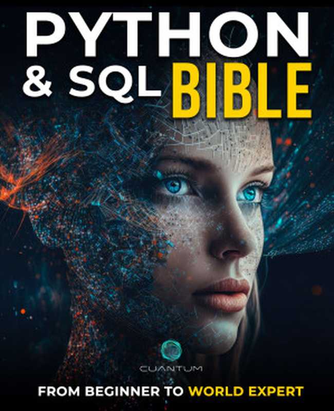 Python and SQL Bible (for Raymond Rhine)（Miguel Gonzalez）（Autopublished）