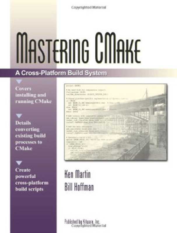 Mastering CMake（Ken Martin; Bill Hoffman）（Kitware 2010）