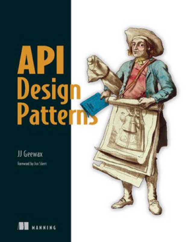 API Design Patterns（JJ Geewax）（Manning Publications 2021）