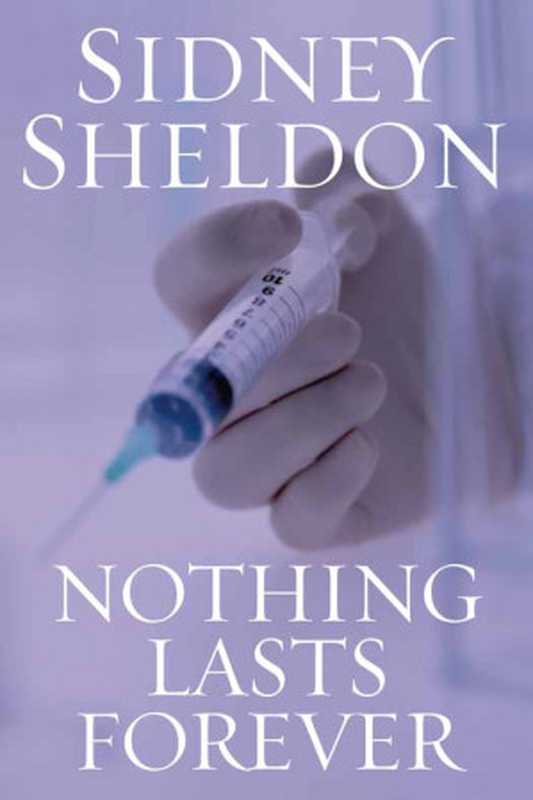 Nothing Lasts Forever（Sidney Sheldon）